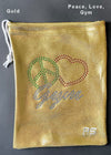 RS Gymwear Australia. Peace, Love Gym Grip Bag. Gold Peace, Love, Gym.